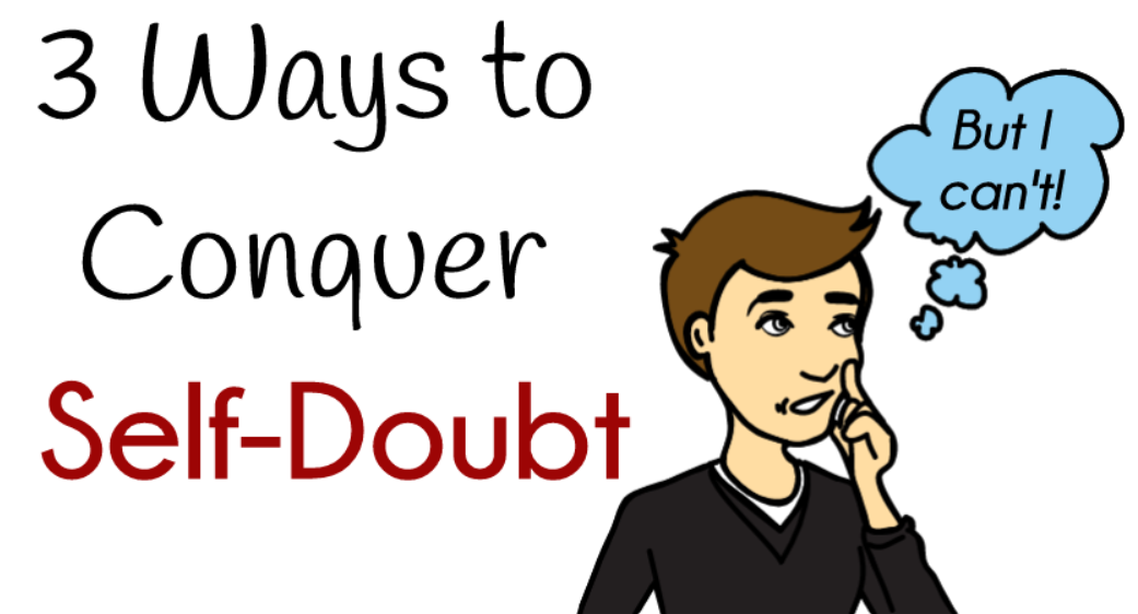 conquer self doubt